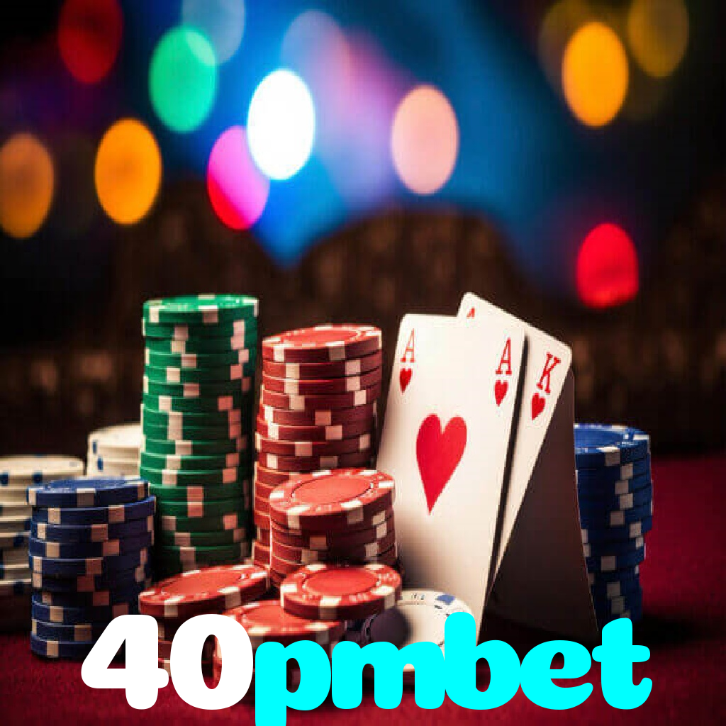 40pmbet:Aposte no futebol, jogue poker e conquiste vitórias épicas!